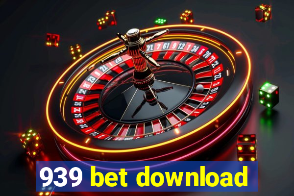 939 bet download
